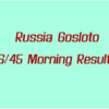 Russia Gosloto Morning Results: Monday 27 June 2022