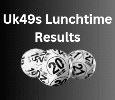 Uk49s Lunchtime Results